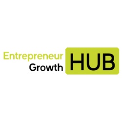 Entrepreneur Growth Hub